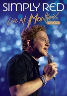 Simply Red: Live at Montreux 2003 (2012)