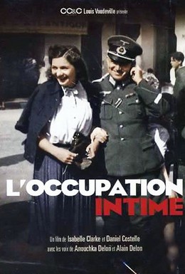 Постер фильма Интимная жизнь во время оккупации (2011)