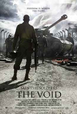 Постер фильма Святые и солдаты: Пустота (2014)