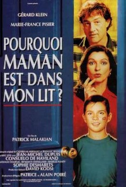 Постер фильма Почему мама в моей постели? (1994)