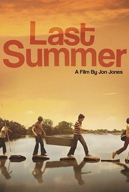 Постер фильма Last Summer (2018)