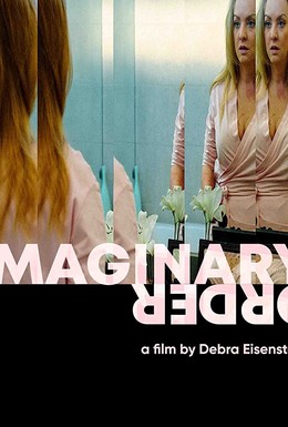 Постер фильма Imaginary Order (2019)