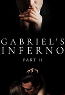 Инферно Габриэля (Вознесение Габриеля : Часть вторая) (2021)