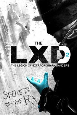 Постер фильма Легион экстраординарных танцоров (2010)