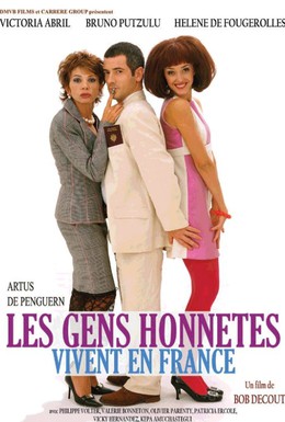 Постер фильма Честные люди живут во Франции (2005)