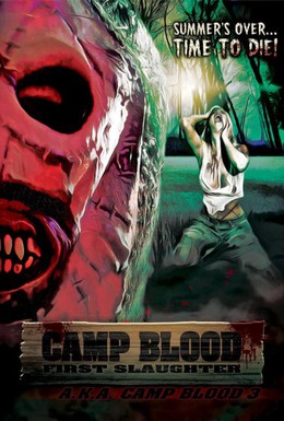 Постер фильма Кровавый лагерь: Первая резня (2014)