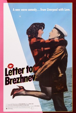 Постер фильма Письмо Брежневу (1985)