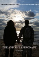 Zoe and the Astronaut (2018)
