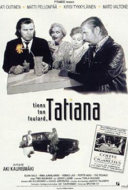 Постер фильма Береги свою косынку, Татьяна (1994)