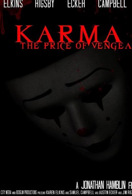 Постер фильма Karma: The Price of Vengeance (2019)