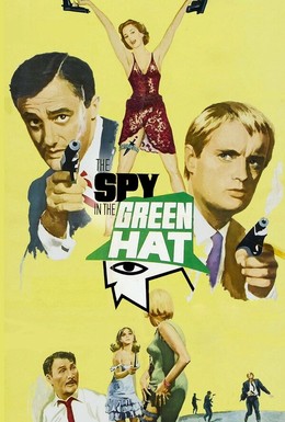 Постер фильма Шпион в зелёной шляпе (1967)
