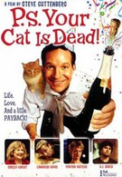 P.S. Ваш кот мертв (2002)