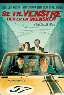 Постер фильма Взгляни налево – увидишь шведа (2003)