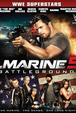 Постер фильма Морской пехотинец 5: Поле битвы (2017)