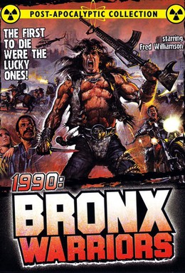 Постер фильма 1990: Воины Бронкса (1982)
