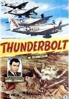 Тандерболт: история штурмовика (1947)