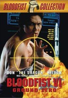 Кровавый кулак 6: Нулевая отметка (1995)