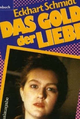 Постер фильма Золото любви (1983)