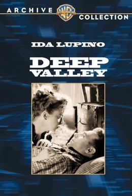Постер фильма Глубокая долина (1947)