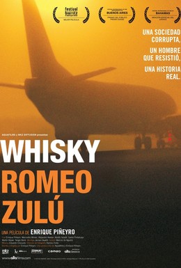 Постер фильма Виски Ромео Зулу (2004)