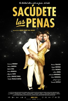 Постер фильма Sacudete Las Penas (2018)