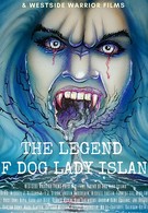The Legend of Dog Lady Island (2020)