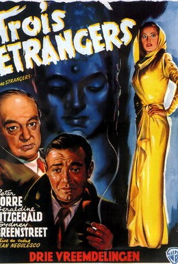 Постер фильма Три незнакомца (1946)