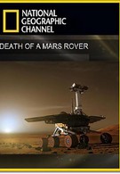 National Geographic: Смерть марсохода (2011)