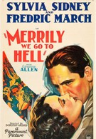 Весело мы катимся в ад (1932)