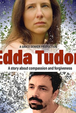Постер фильма Edda Tudor (2019)