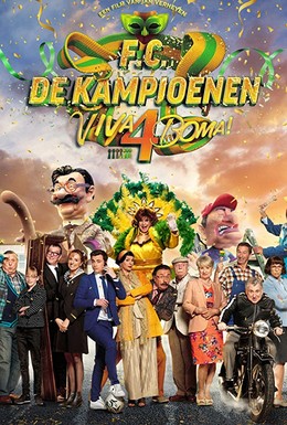 Постер фильма F.C. De Kampioenen 4: Viva Boma! (2019)