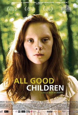 Постер фильма Все хорошие дети (2010)