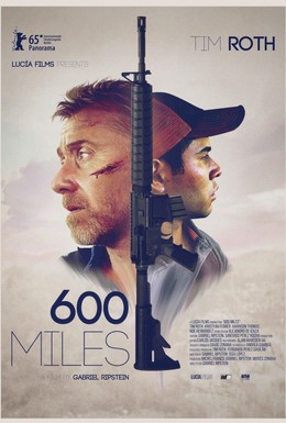 Постер фильма 600 миль (2015)