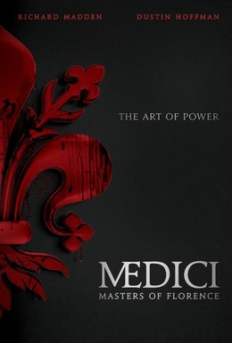 Постер фильма Медичи: Повелители Флоренции (2016)