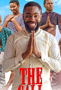 Постер фильма The Call (Nollywood) (2019)