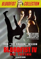 Кровавый кулак 4: Смертельная попытка (1992)