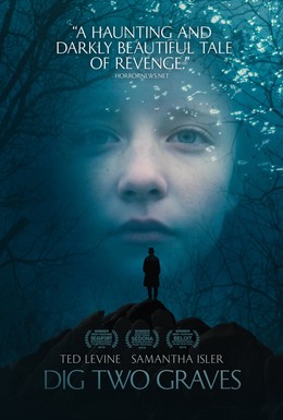 Постер фильма Вырой две могилы (2014)