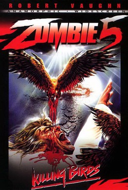 Постер фильма Зомби 5: Смертоносные птицы (1987)