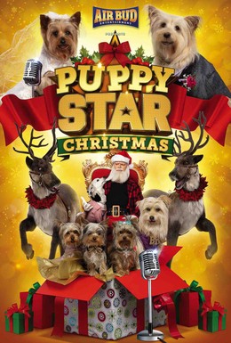 Постер фильма Рождество звёздного щенка (2018)