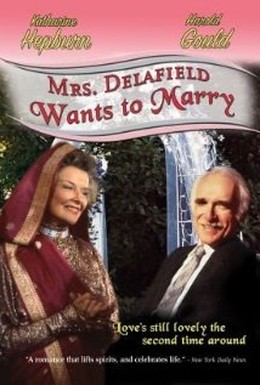 Постер фильма Миссис Делафилд хочет замуж (1986)