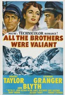 Все братья были храбрецами (1953)