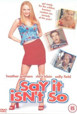Постер фильма Скажи, что это не так (2001)