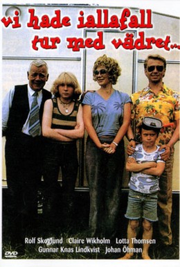 Постер фильма Главное, чтобы погода была прекрасной (1980)