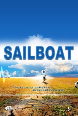 Постер фильма A Boy Called Sailboat (2018)