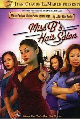 Постер фильма Мисс Би Салон красоты (2008)