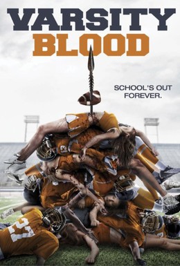 Постер фильма Университетская кровь (2014)