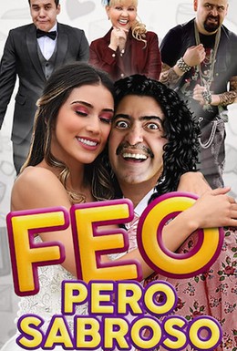 Постер фильма Feo pero Sabroso (2019)