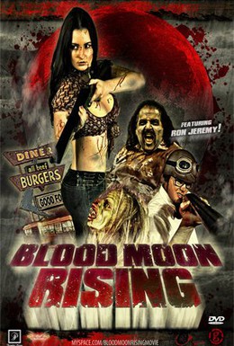 Постер фильма Восход кровавой луны (2009)