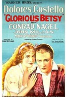 Знаменитая Бетси (1928)