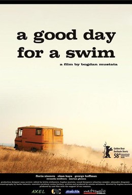Постер фильма Лучший день для купания (2008)
